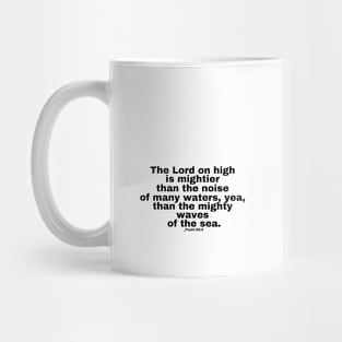 Psalm 93:4 / Psalm 93:4 KJV Mug